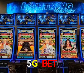 5G BET