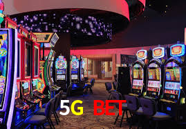 5G BET